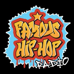 FAMOUS HIP HOP RADIO