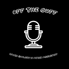 Off The Cuff