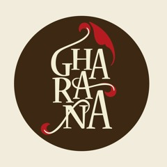 Gharana Project