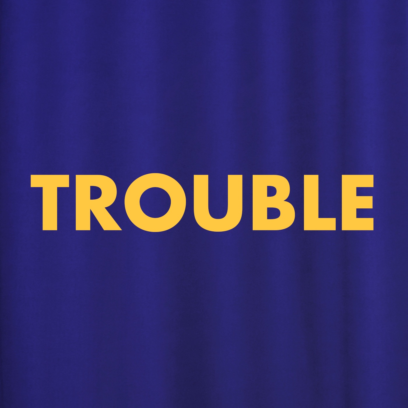 The Trouble Club