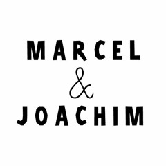 Marcel & Joachim