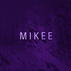 ｍｉｋｅｅ