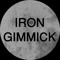 Iron Gimmick