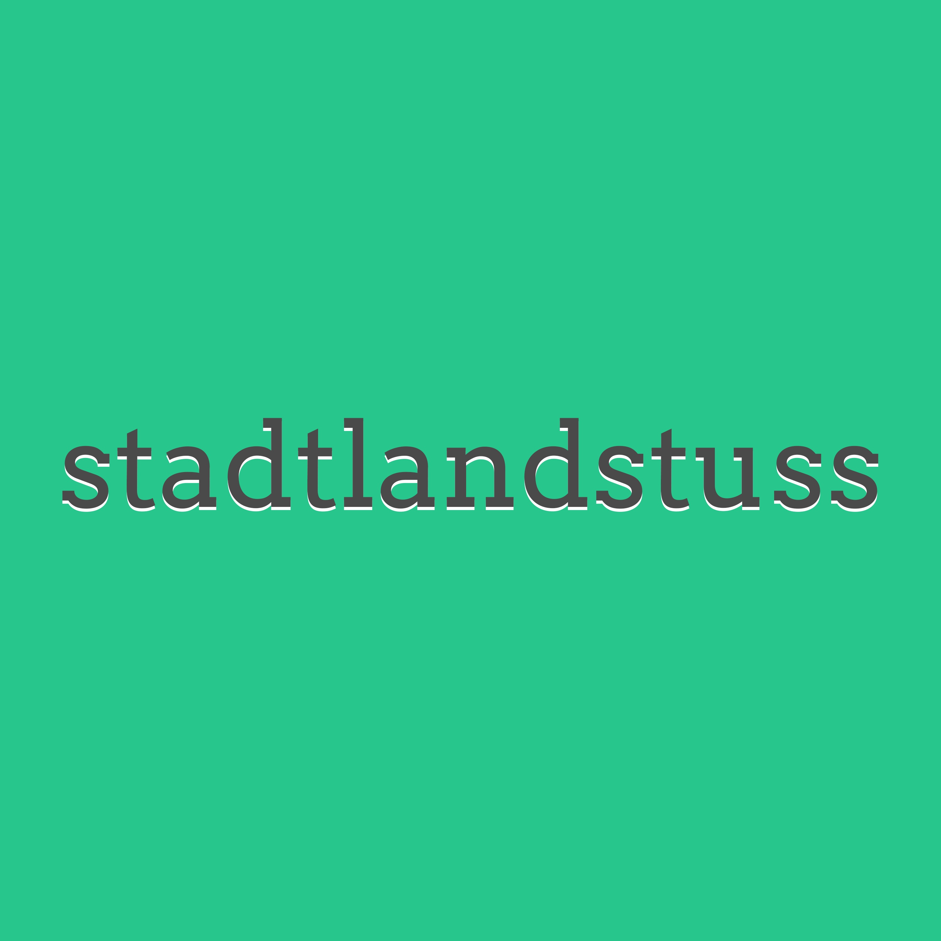 stadtlandstuss