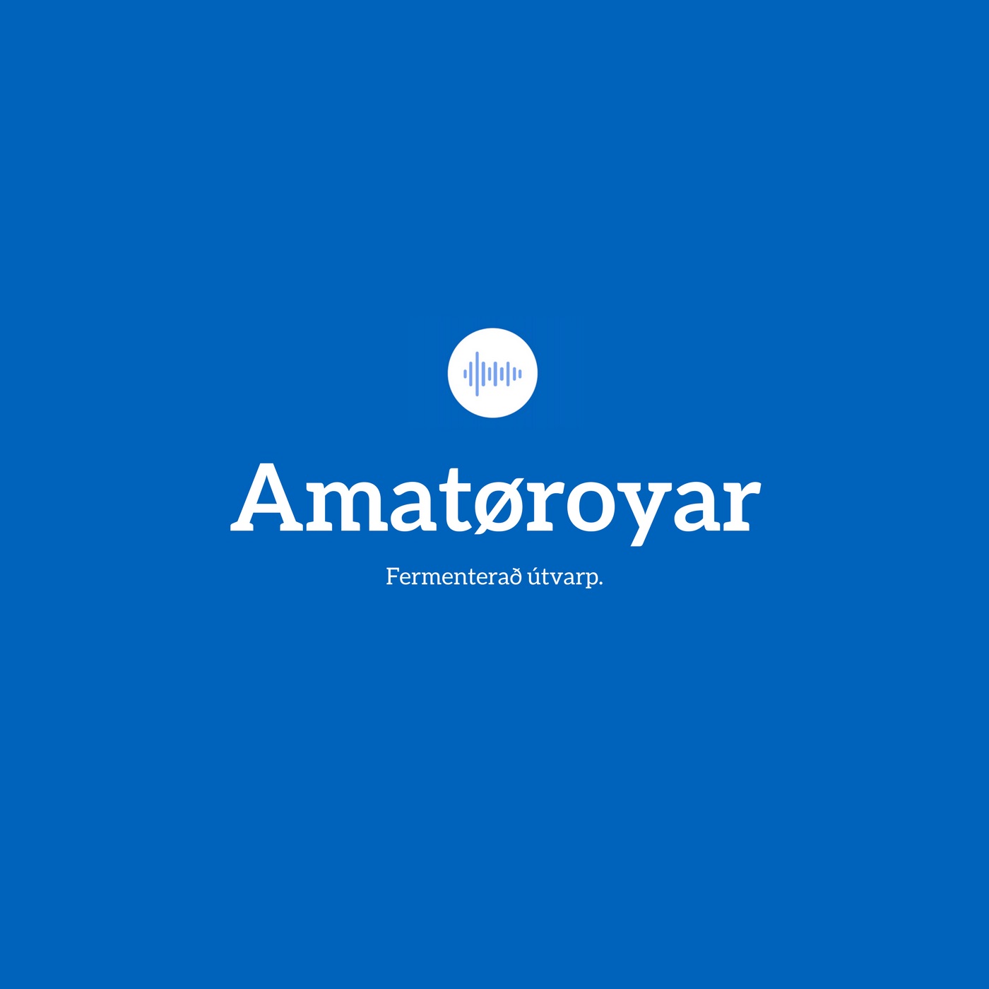 Amatøroyar Artwork
