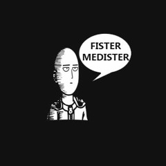 Fister Medister