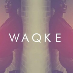 Waqke