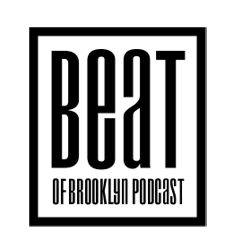 Beat Of Brooklyn Podcast cover art