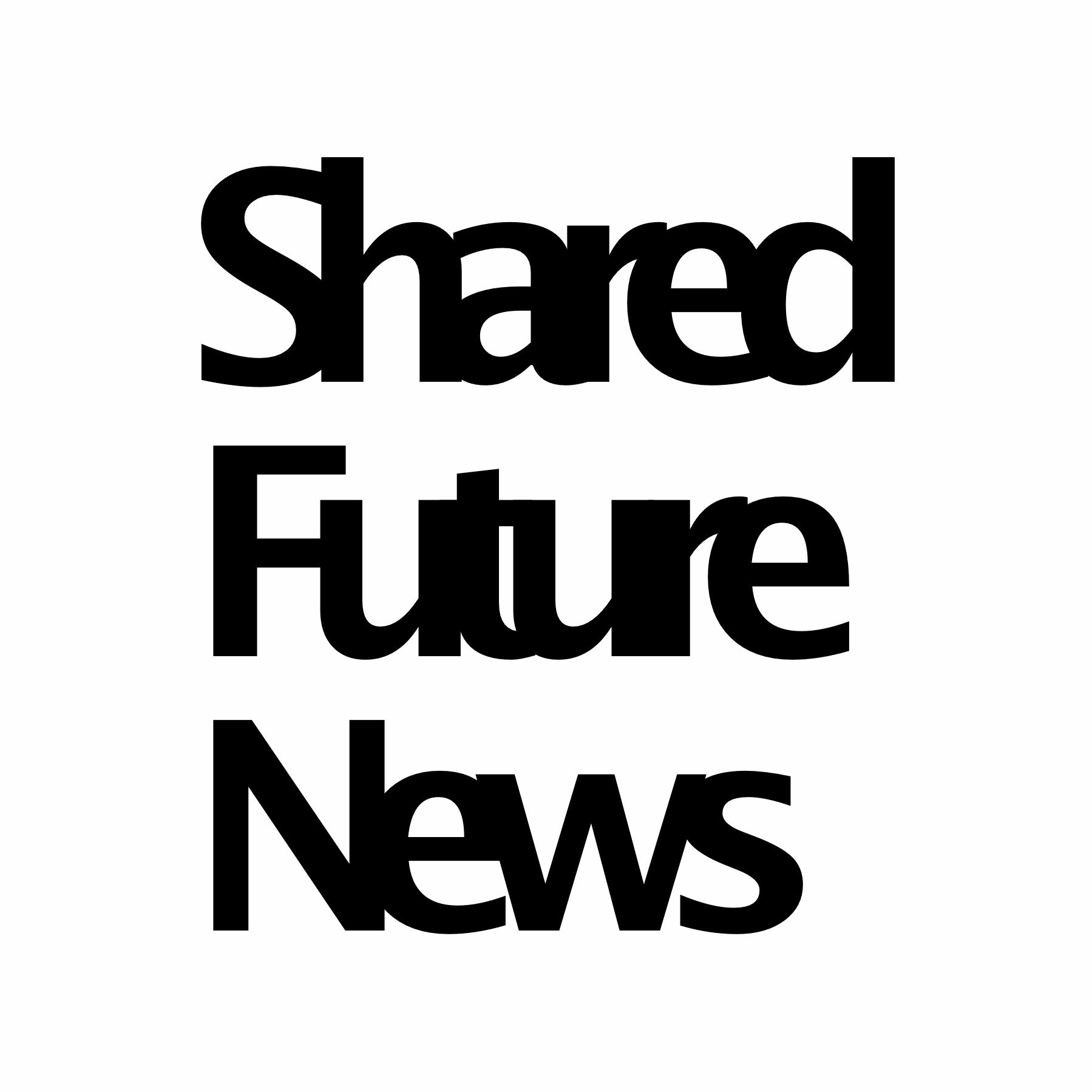 Shared Future News