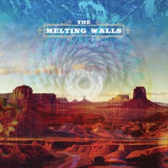 The Melting Walls