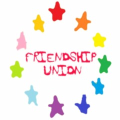 FRIENDSHIP UNION