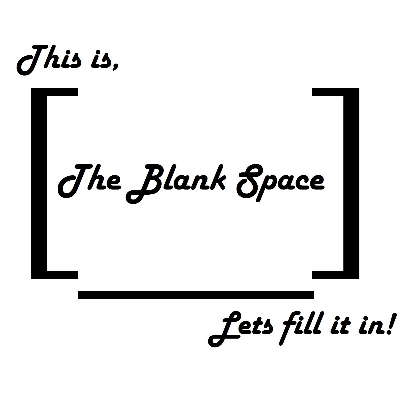 The Blank Space