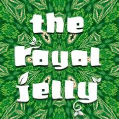 The Royal Jelly