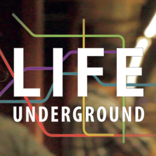 Stream Life Underground music Listen to songs, albums, playlists for