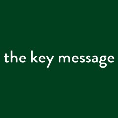 The Key Message