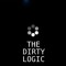 The Dirty Logic