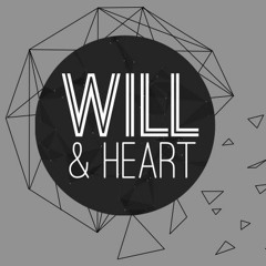 Will & Heart