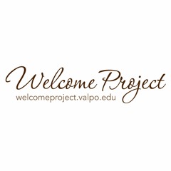 Welcome Project at Valparaiso University