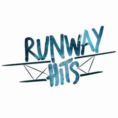 Runway Hits