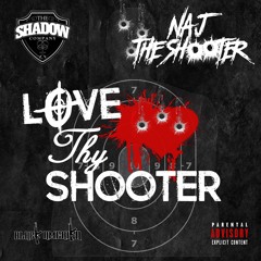 Naj The Shooter