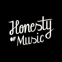 Honesty of Music