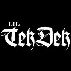 LiL Tek Dek