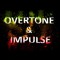 OVERTONE & IMPLUSE