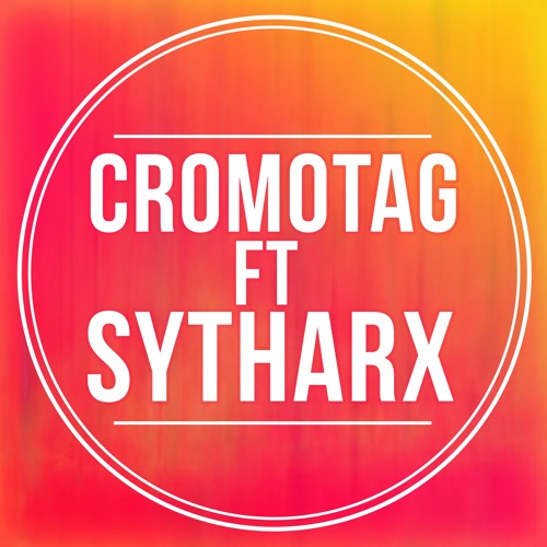CromoTag ft Sytharx’s avatar