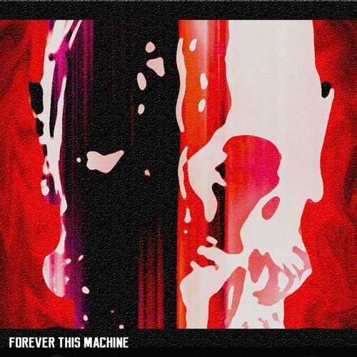 Forever This Machine’s avatar