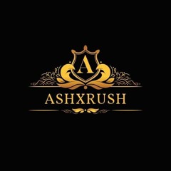 ASH X RUSH