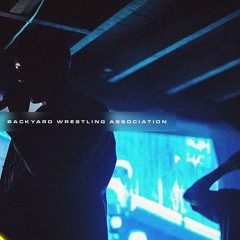 BACKYARD WRESTLING ASSOCIATION