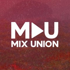 MIX ► UNION