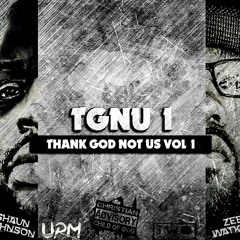 Shaun&Zeb TGNU VOL-1