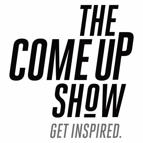 The Come Up Show’s avatar