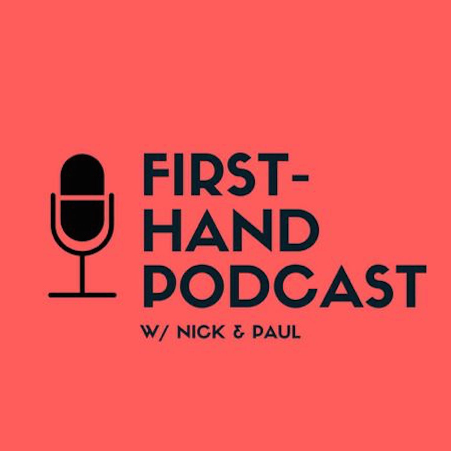 First-Hand Podcast podcast artwork