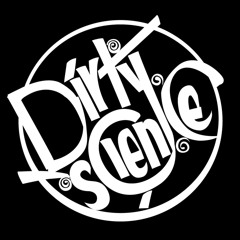 DIRTY SCIENCE RECORDS