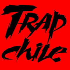 Trap Chile