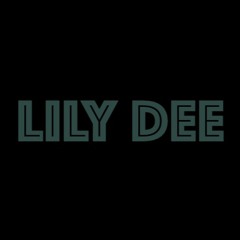 Lily Dee