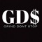 Grind Dont Stop (GDS)