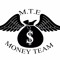 #MTE MONEY TEAM