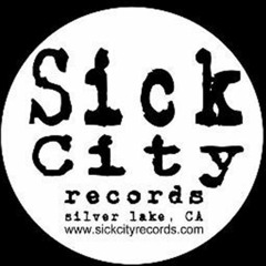 SICK CITY RECORDS
