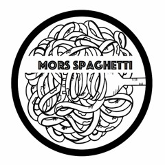 Mors Spaghetti