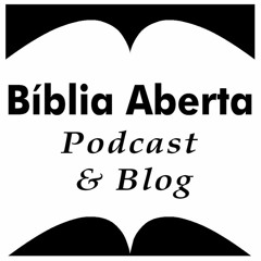 Bíblia Aberta Podcast