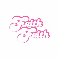 faithfaith