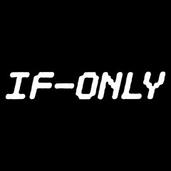 If-Only