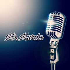 Mr. Murda