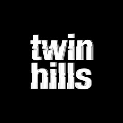 twin hills beats