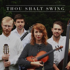 THOU SHALT SWING