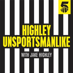 Highley Unsportsmanlike