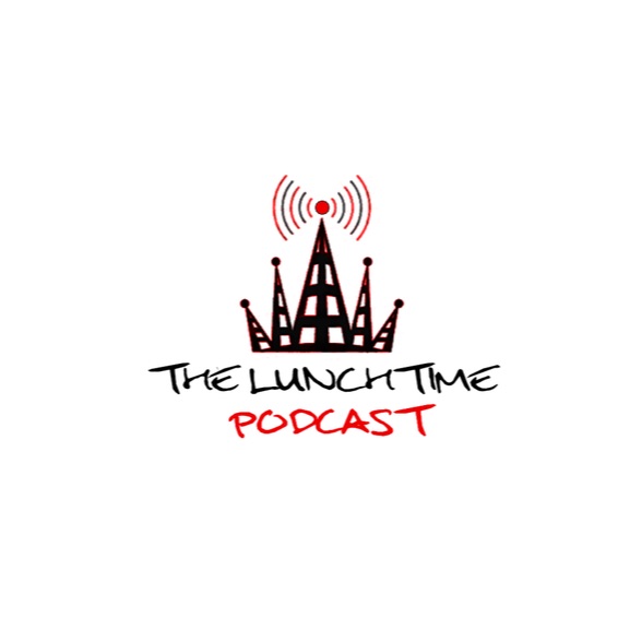 The LunchTime Podcast podcast artwork